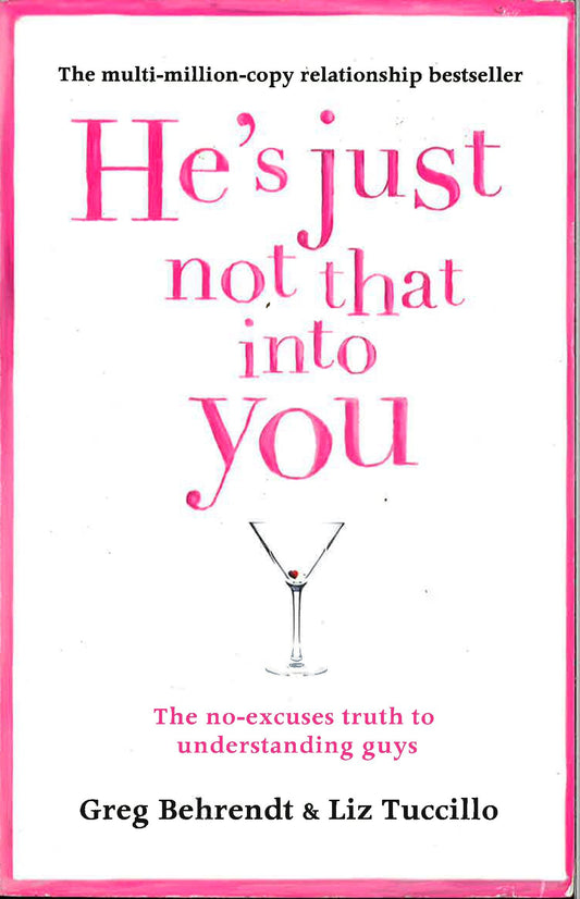 He's Just Not That Into You