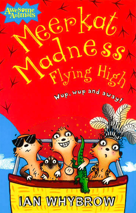 Meerkat Madness Flying High