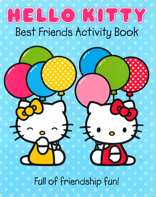 Hello Kitty Best Friends Activity Book