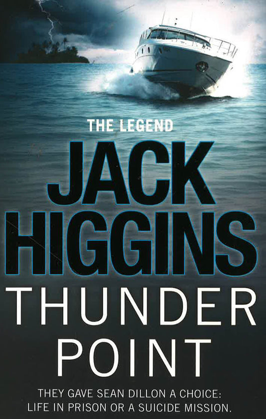 Higgins: Sean Dillon 2- Thunder Point