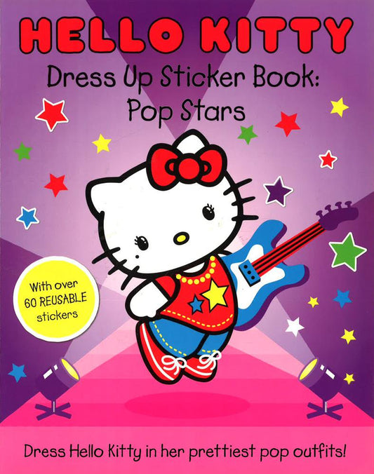 Hello Kitty Pop Stars : Dress Up Sticker Book