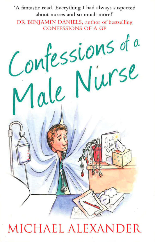 Confessions Of A Male Nurse