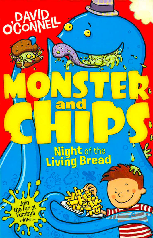 Monster And Chips - Night Of The Living Bread