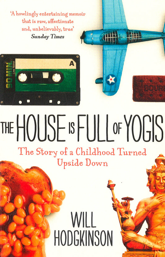 The House Is Full Of Yogis