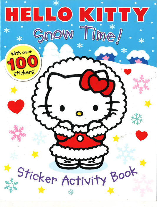 Hello Kitty: Snow Time !(Sticker Activity Book)