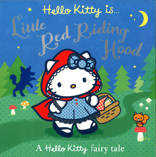 Hello Kitty Is... Little Red Riding Hood