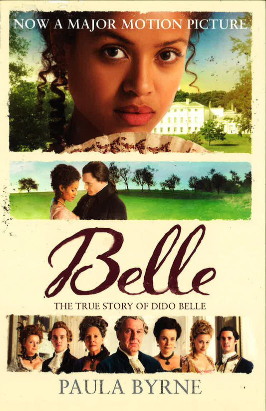 Belle: The True Story Of Dido Belle