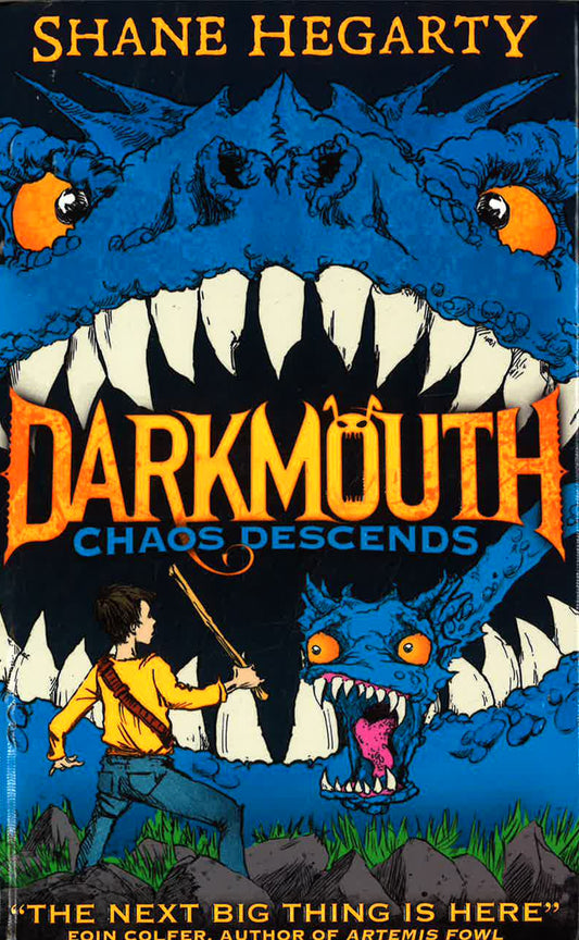 Chaos Descends (Darkmouth, Book 3)