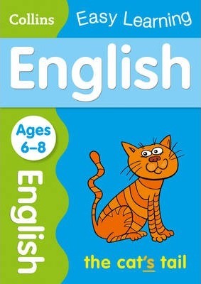 English Ages 6-8: Ideal for home learning (Collins Easy Learning KS1)
