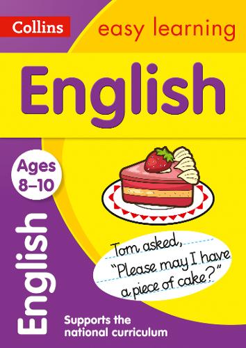 English Ages 8-10: Ideal for home learning (Collins Easy Learning KS2)