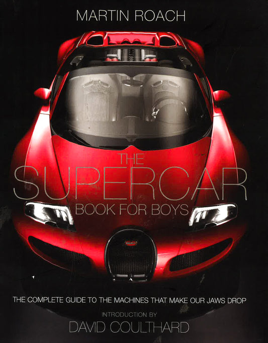 The Supercar Book For Boys