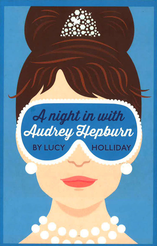 A Night In With Audrey Hepburn