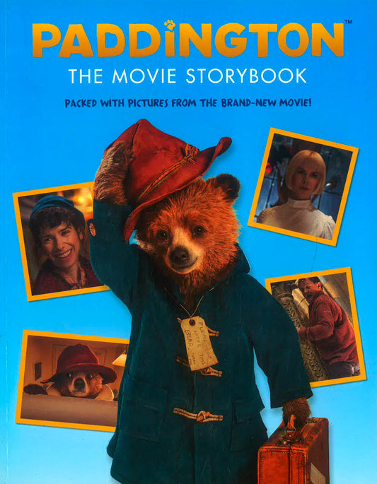 Paddington: The Movie Storybook