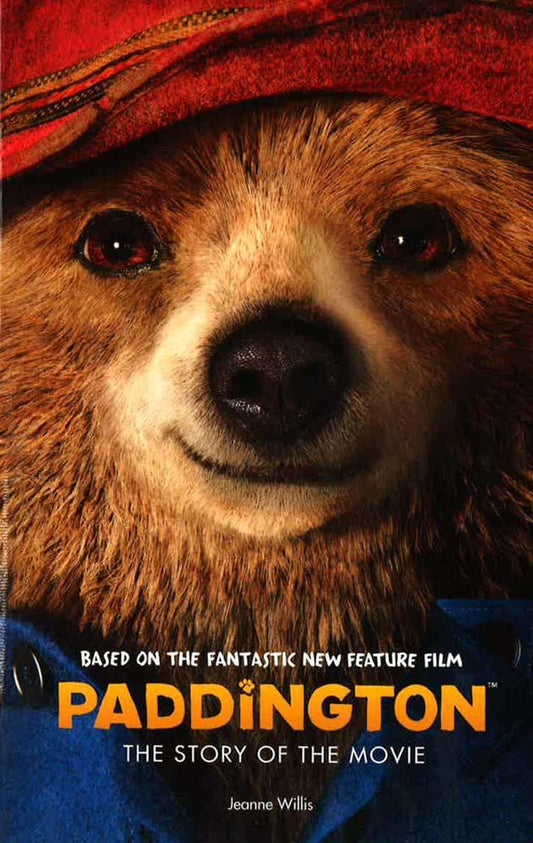 Paddington: The Story Of The Movie
