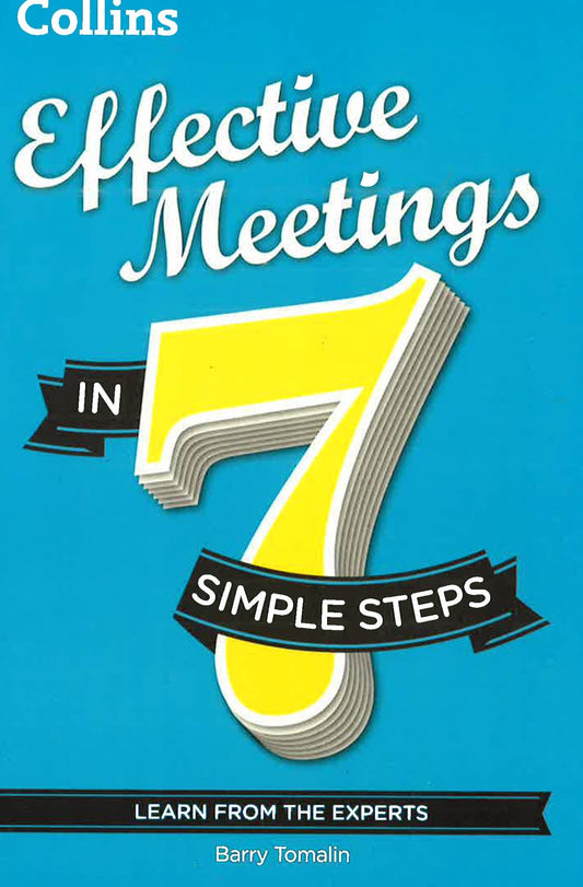 Effective Meetings In 7 Steps