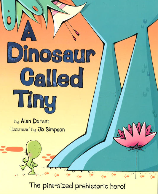 A Dinosaur Called Tiny