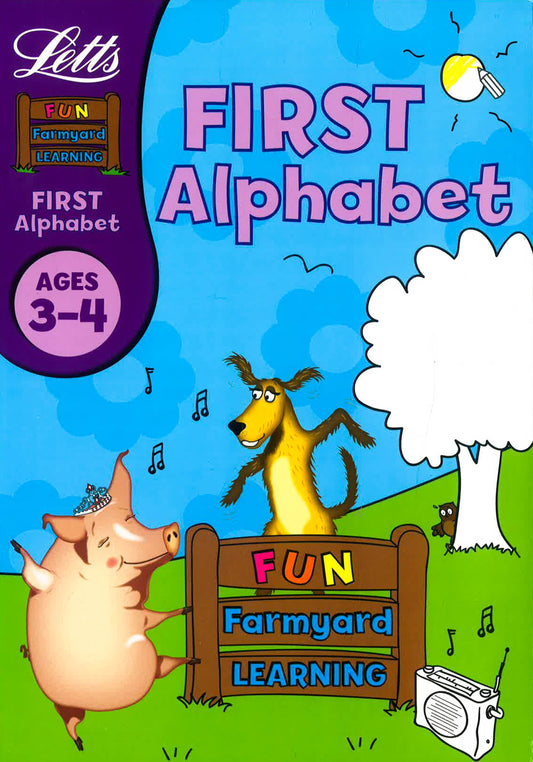 Letts Fun Farmyard Learning - First Alphabet (Age 3-4)