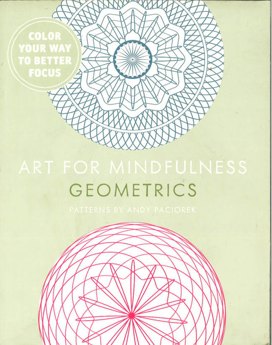 Art For Mindfulness: Geometrics