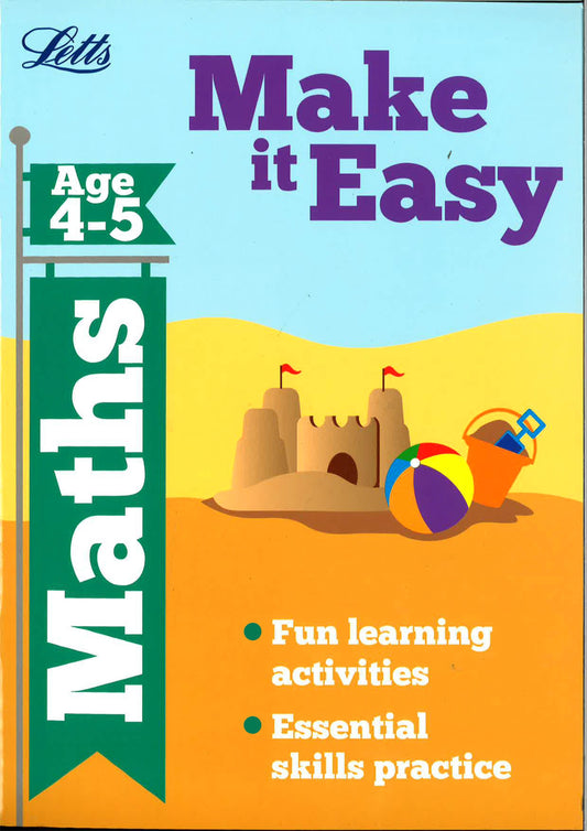Letts: Make It Easy Maths (Age 4-5)