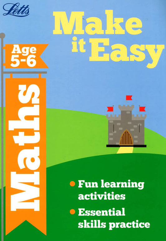 Letts: Make It Easy Maths (Age 5-6)