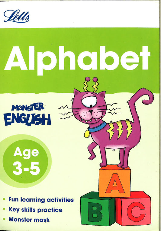 Letts Monster Practice: Alphabet Age 3-5