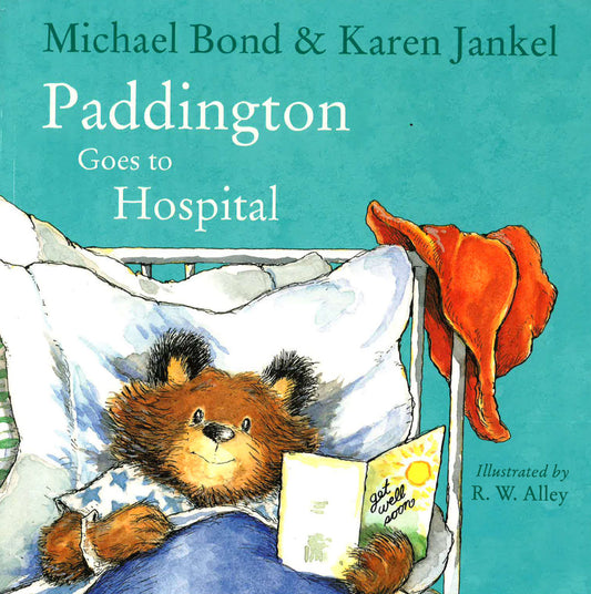 Paddington Goes To Hospital
