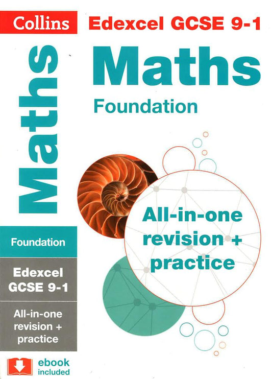 Edexcel Gcse Maths Foundation All-In-One Revision And Practice (Collins Gcse 9-1 Revision)