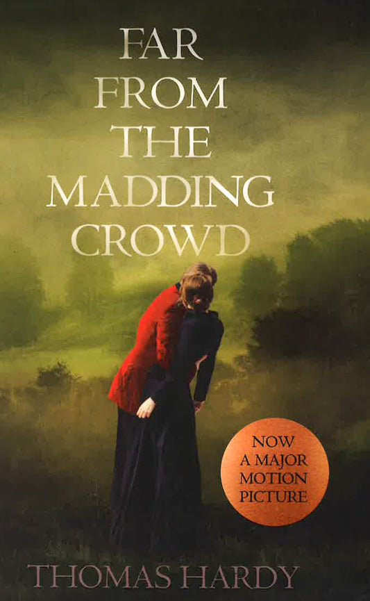 Far From The Madding Crowd