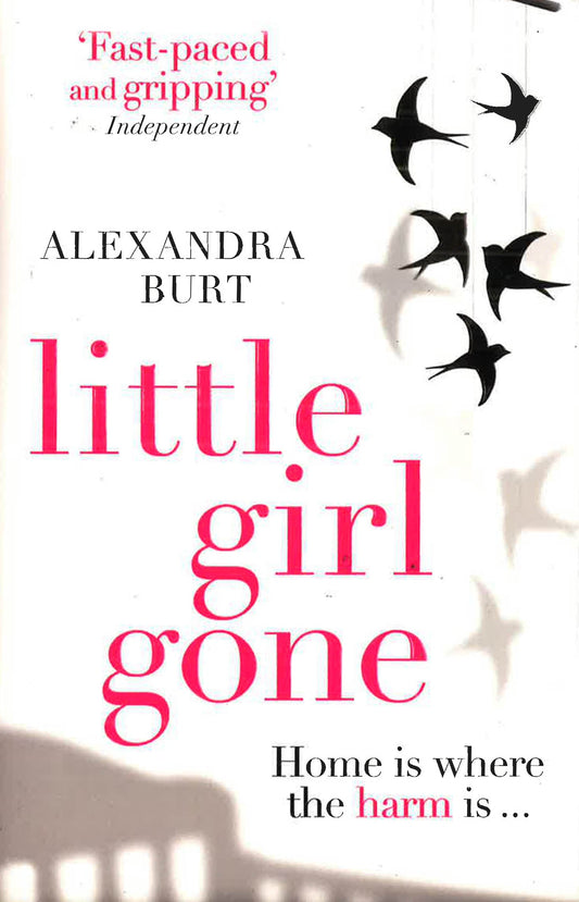 Little Girl Gone: The Can??T-Put-It-Down Psychological Thriller