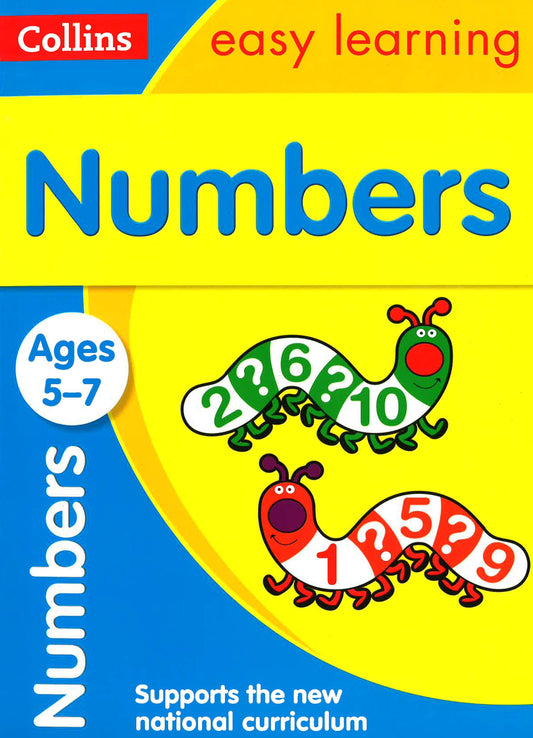 Numbers Ages 5-7 : Easy Learning