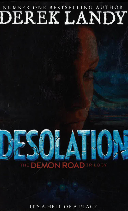 Desolation The Demon Road Trilogy: Landy