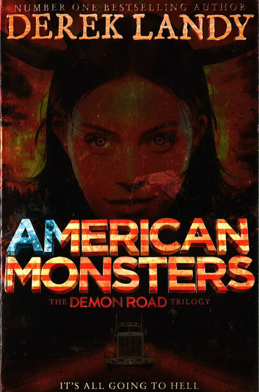 American Monsters : The Demon Road Trilogy