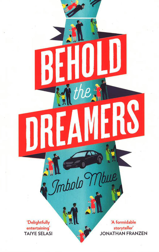 Behold The Dreamers: An Oprah's Book Club Pick