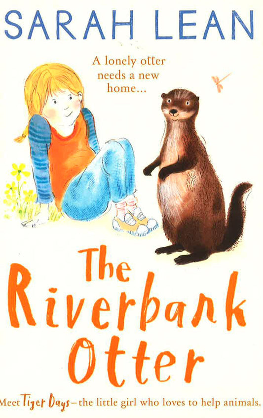 The Riverbank Otter (Tiger Days, Book 3)