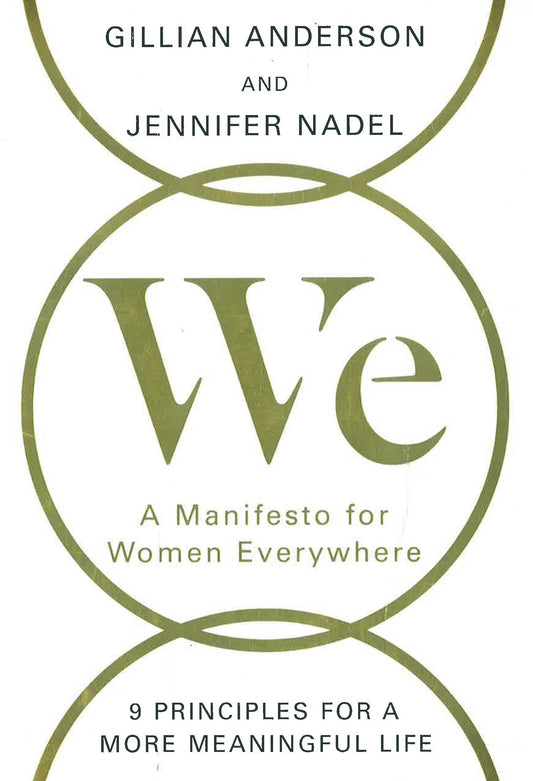 We: A Manifesto for Women Everywhere