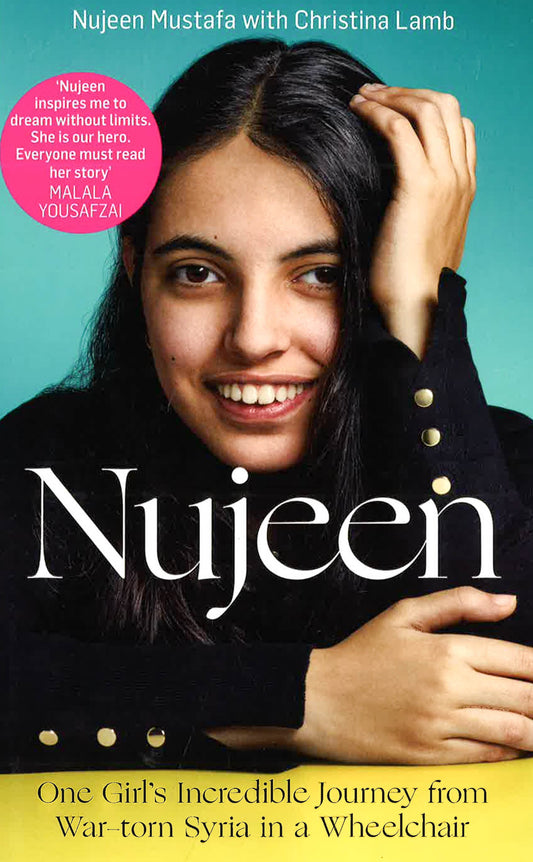 Nujeen: One Girl's Incredible Journey From War-Torn Syria In A Wheelchair