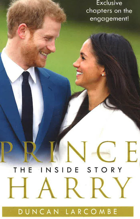 Prince Harry: The Inside Story