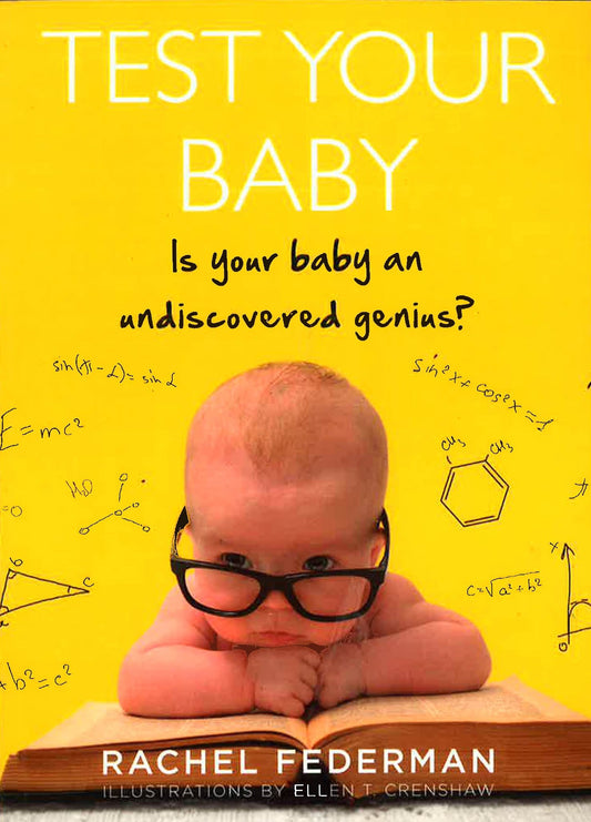 Test Your Baby: Is Your Baby An Undiscovered Genius?