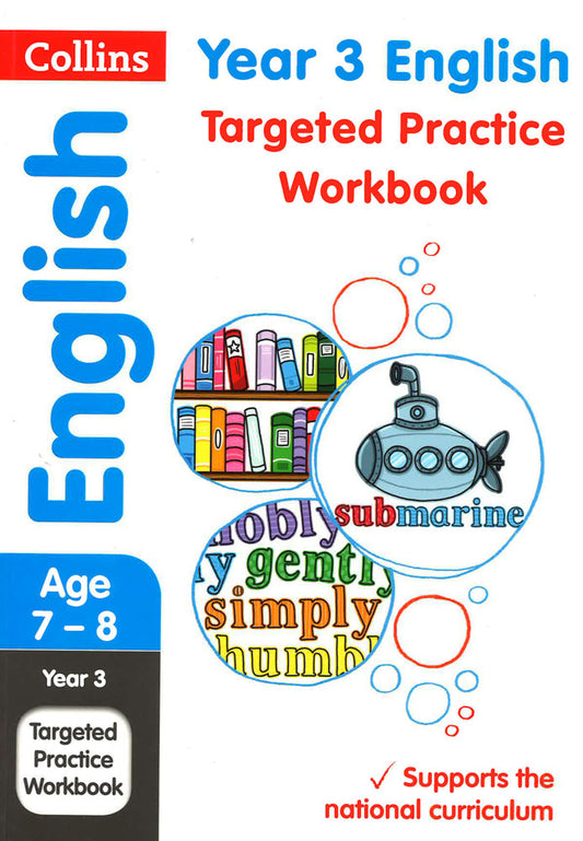 Year 3 English Targeted Practice Workbook: Ks2 Home Learning And School Resources From The Publisher Of Revision Practice Guides, Workbooks, And Activities. (Collins Ks2 Practice)
