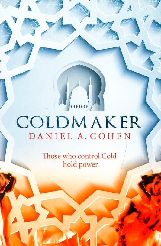 Coldmaker: Those Who Control Cold Hold The Power