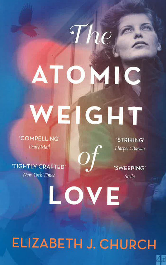 The Atomic Weight Of Love