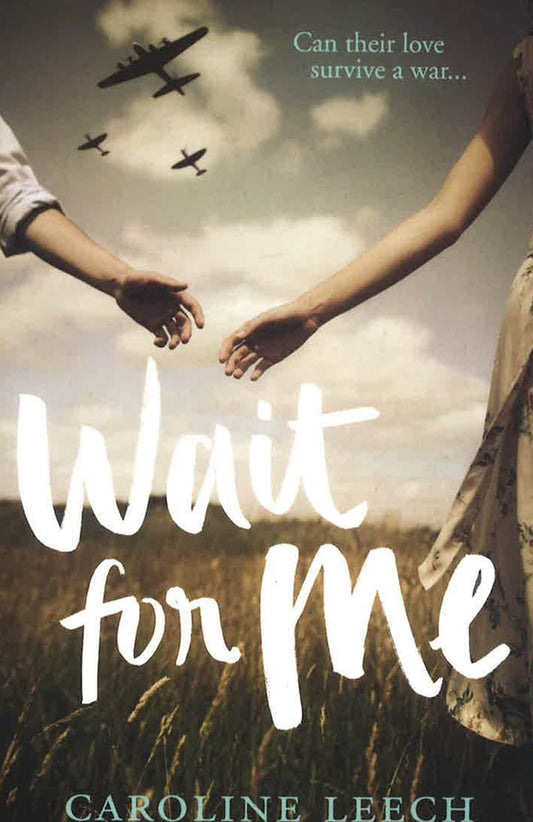 Wait For Me