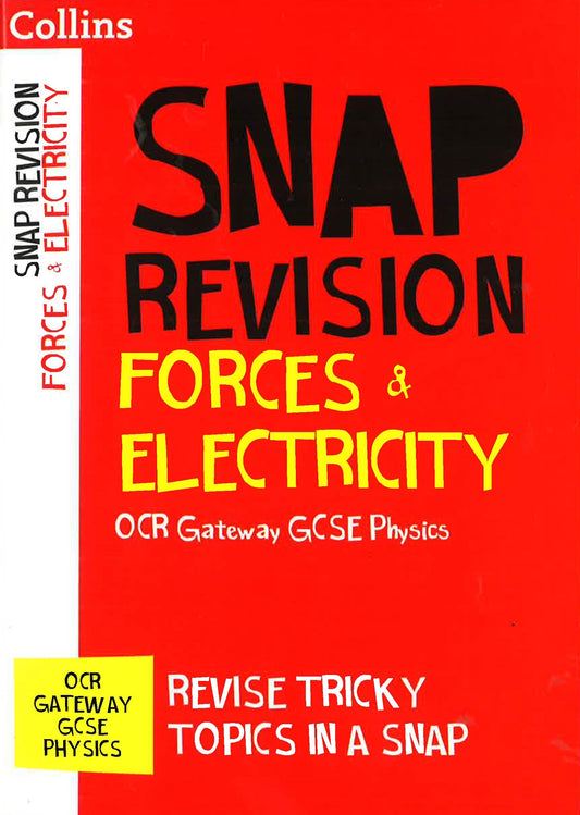 (Original Price RM7.90) Forces & Electricity: Ocr Gateway Gcse 9-1 Physics (Collins Snap Revision)