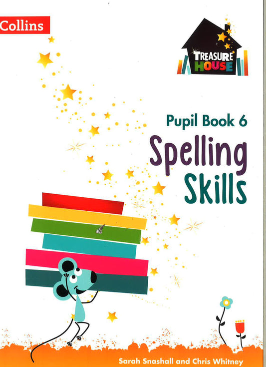 Collins Pupil Book 6 Spelling Skills
