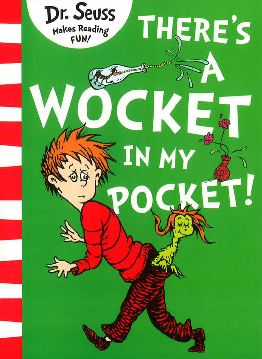 There's A Wocket In My Pocket! (Classic Case Of Dr Seuss)