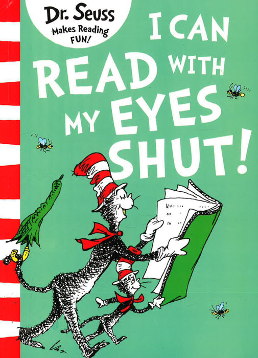 I Can Read With My Eyes Shut