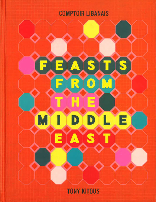 Feasts From The Middle East