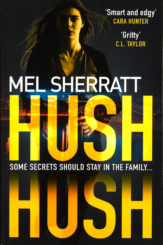 Hush Hush (Ds Grace Allendale, Book 1)