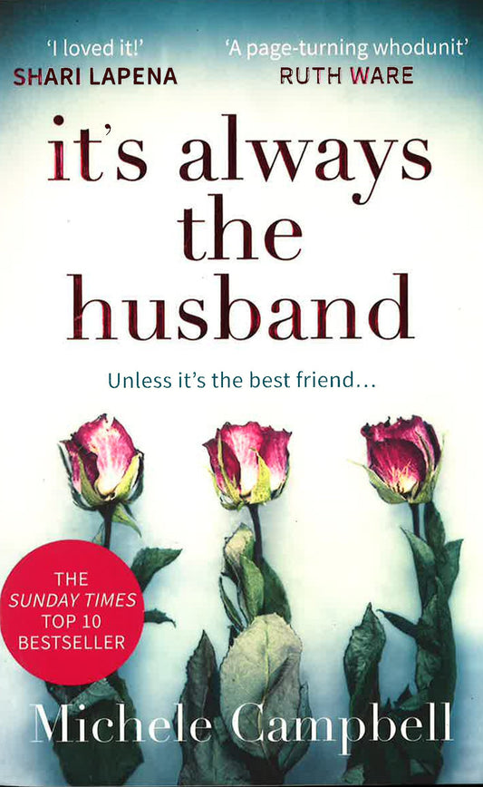 It's Always The Husband: The Sunday Times Bestselling Thriller For Fans Of The Marriage Pact