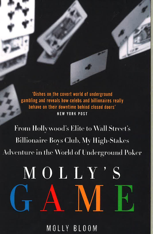 Molly's Game: The Riveting Book That Inspired The Aaron Sorkin Film